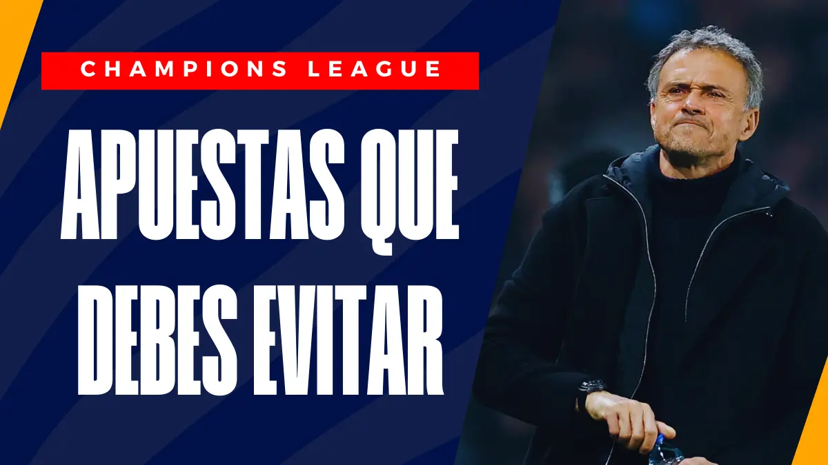 image Champions League: apuestas a evitar esta semana