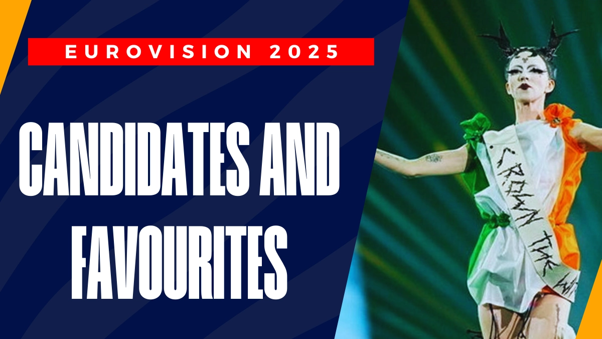 Eurovision 2025: Candidates and Favourites