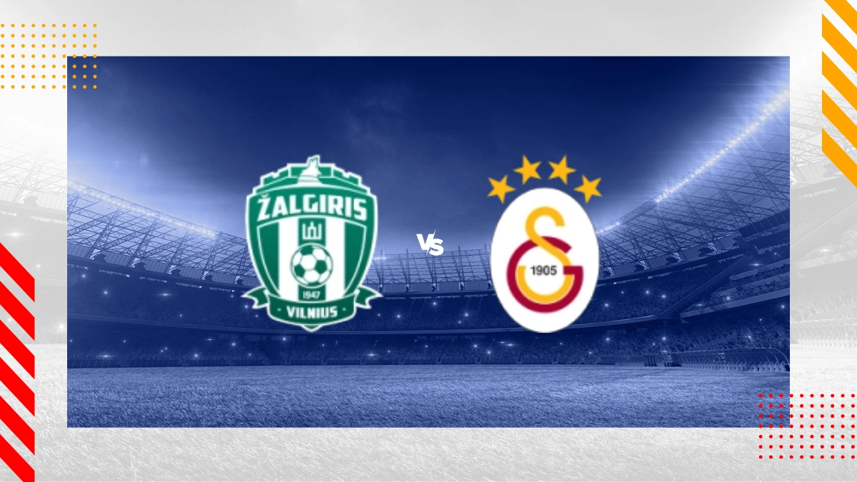 Pronostic Zalgiris Vilnius vs Galatasaray