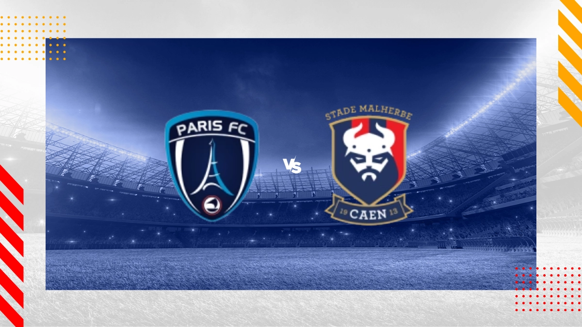 Pronostic Paris FC vs Caen