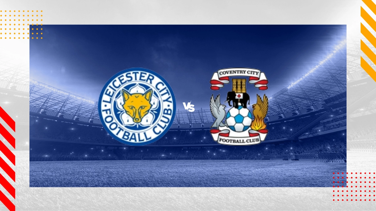 Pronostic Leicester vs Coventry City