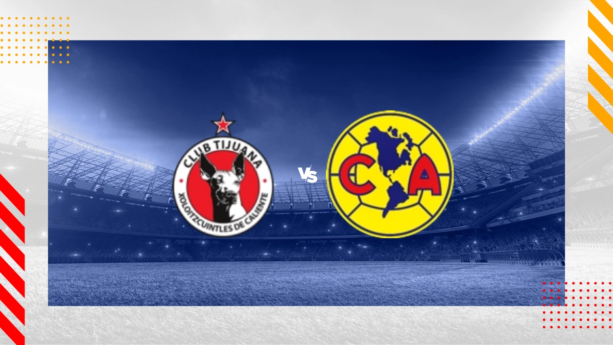 Pronóstico Club TIjuana vs CLUB AMERICA