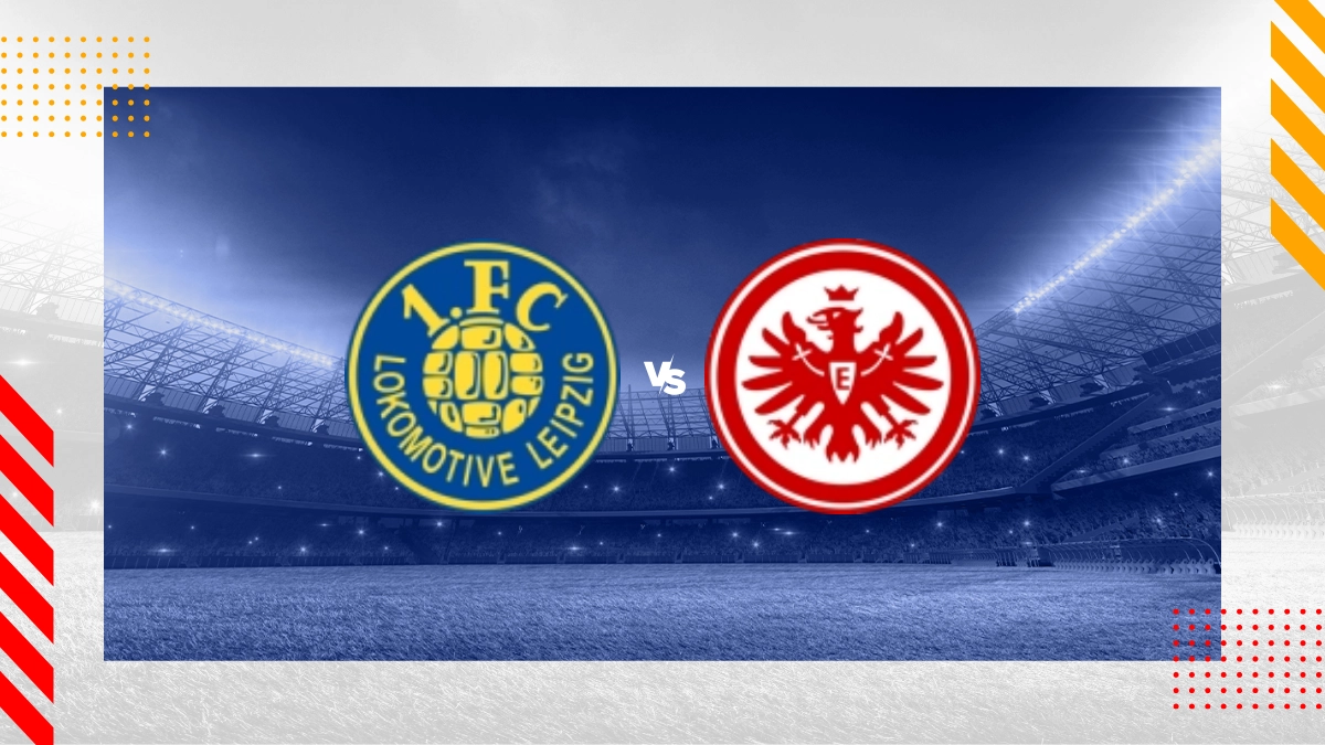 Pronostico Lokomotive Leipzig vs Eintracht Francoforte