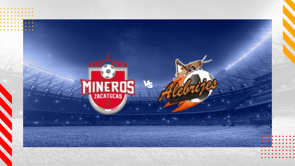 Pronóstico CD Mineros De Zacatecas vs Alebrijes De Oaxaca FC