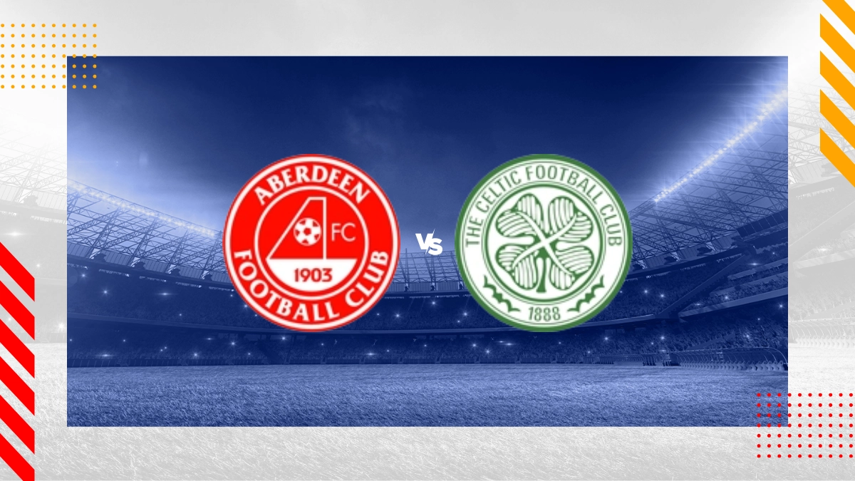 Pronostic Aberdeen FC vs Celtic FC
