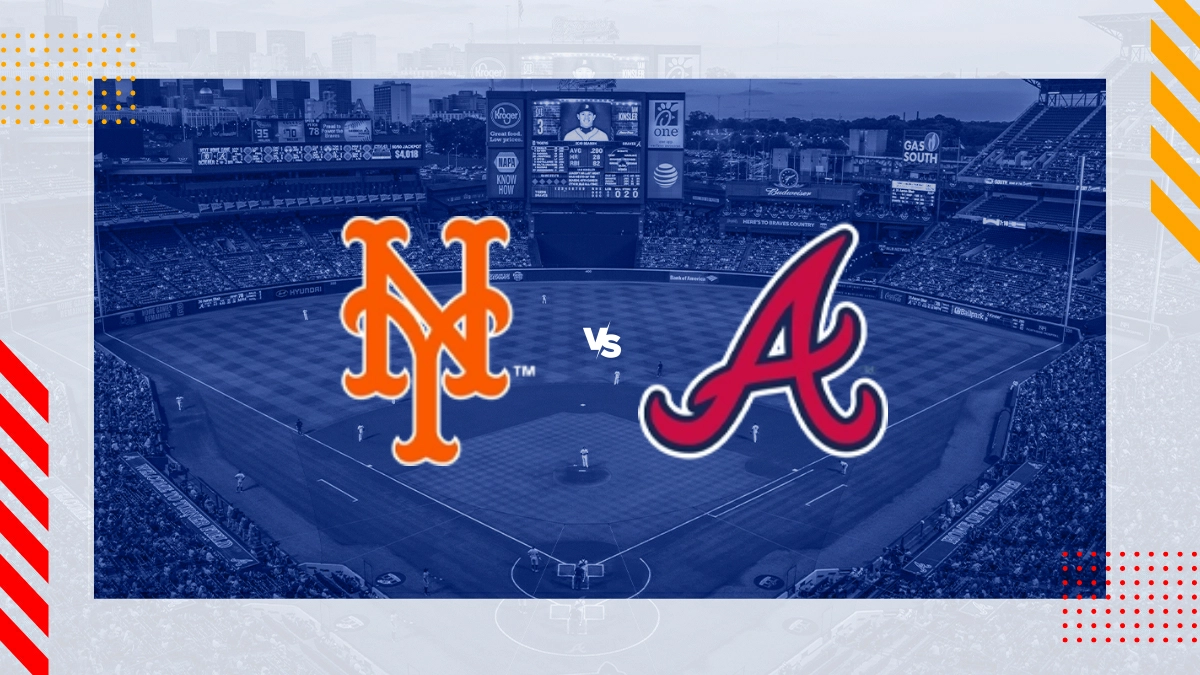 Pronóstico New York Mets vs Atlanta Braves