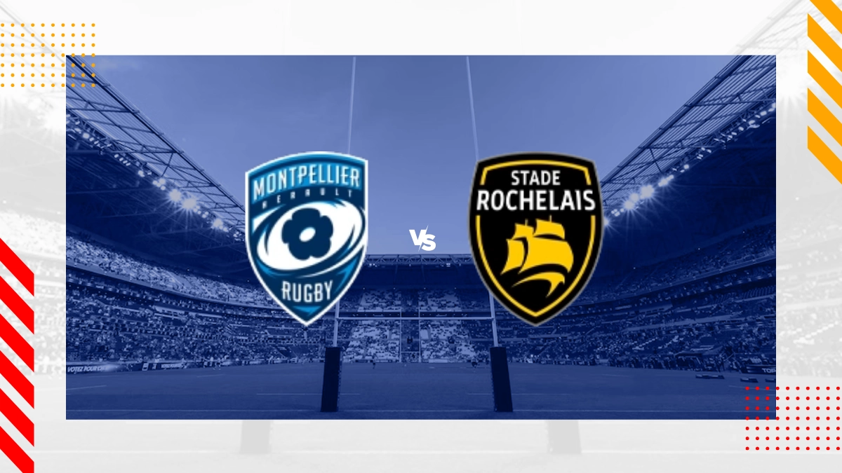 Pronostic Montpellier Herault RC vs Atlantique Stade Rochelais