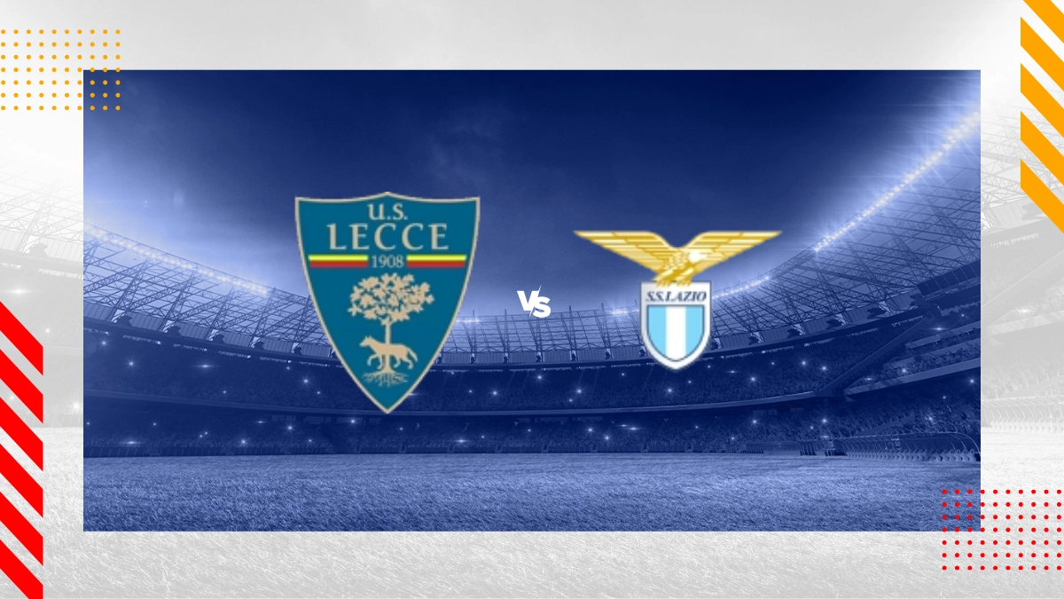 Pronostic Lecce vs Lazio Rome