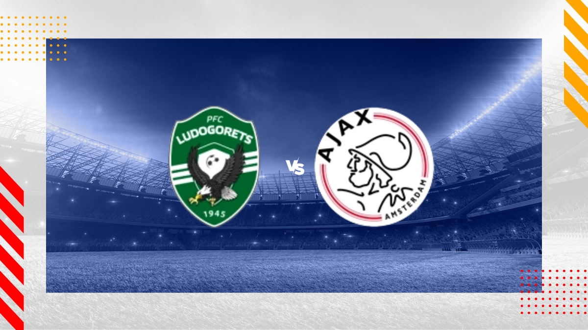 Pronostic Ludogorets Razgrad vs Ajax