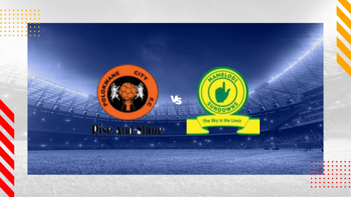 Polokwane City vs Mamelodi Sundowns Prediction