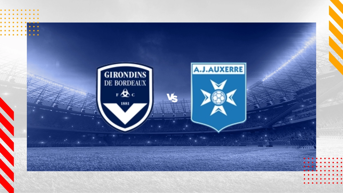 Pronostic Bordeaux vs Auxerre