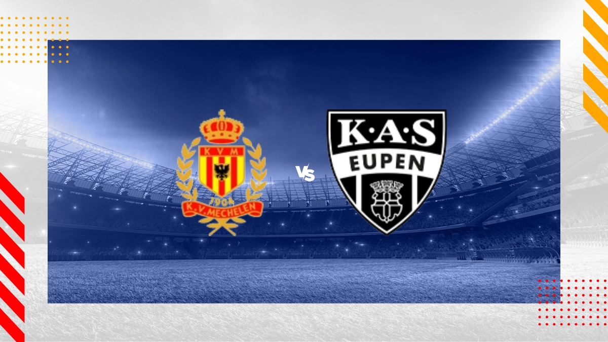 Voorspelling Mechelen vs KAS Eupen