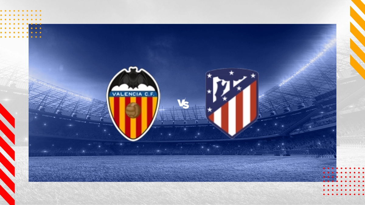 Pronóstico Valencia vs Atlético Madrid