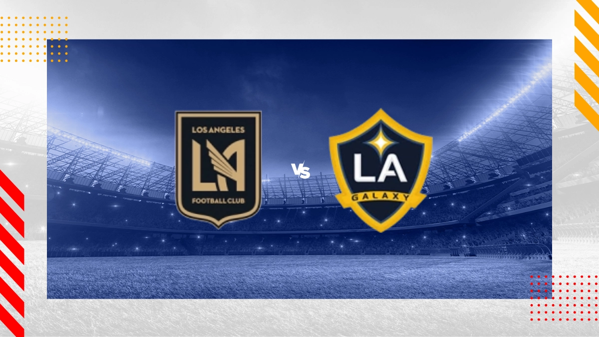 Pronostic Los Angeles FC vs LA Galaxy