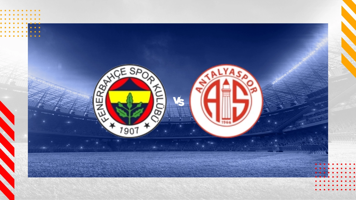 Fenerbahce Istanbul vs Antalyaspor Prediction