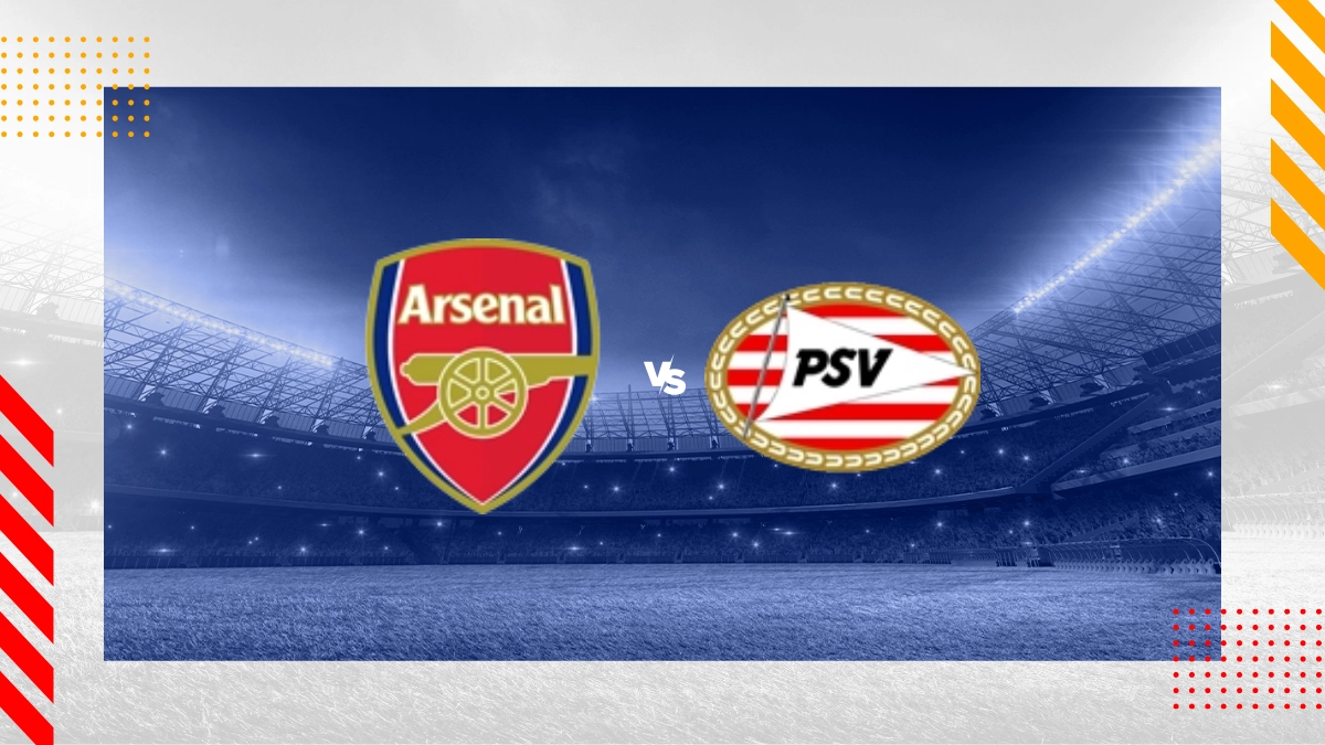 Arsenal vs PSV Eindhoven Prediction