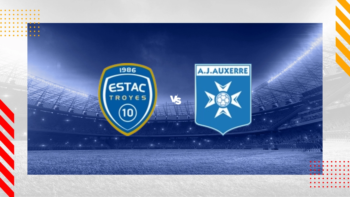 Pronostic ESTAC Troyes vs Auxerre