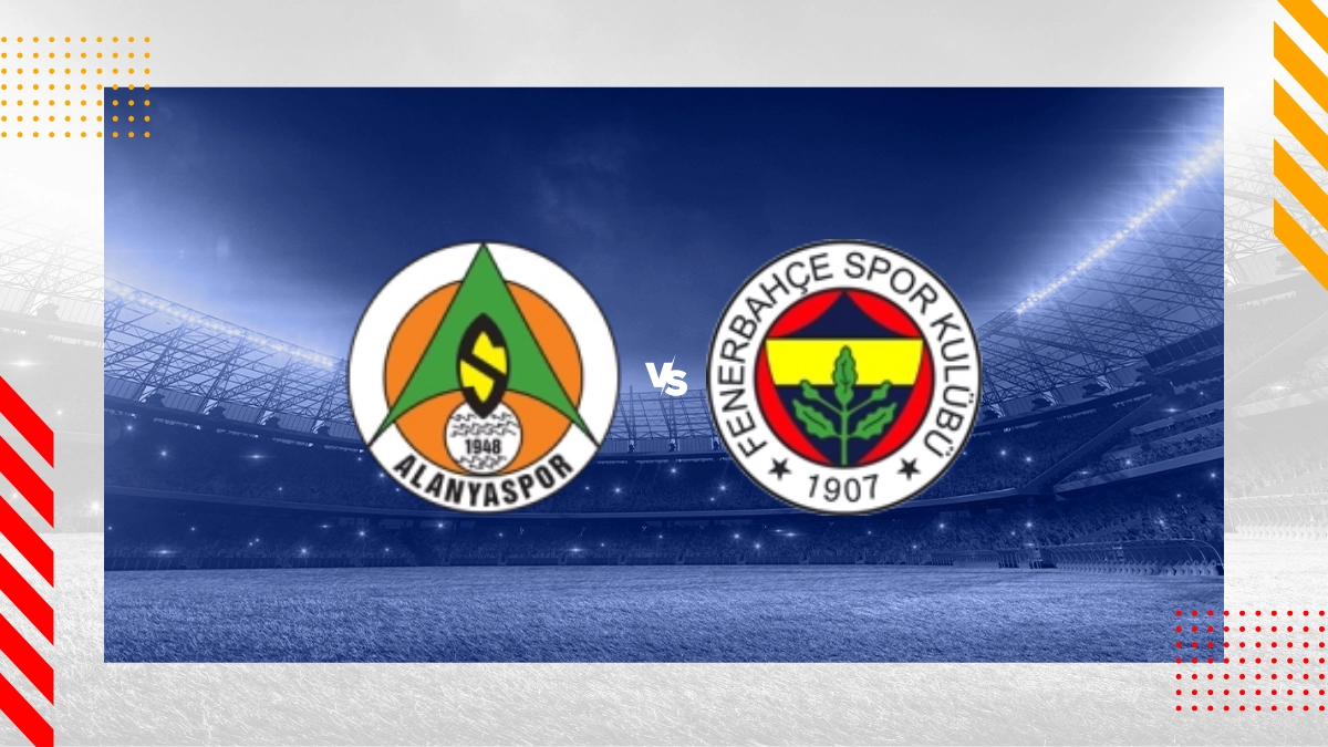 Alanyaspor vs Fenerbahce Istanbul Prediction