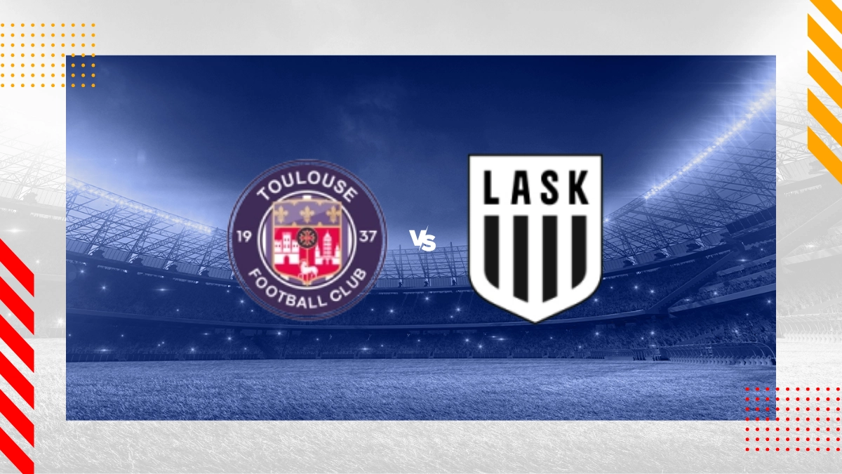 Pronostic Toulouse vs LASK Linz