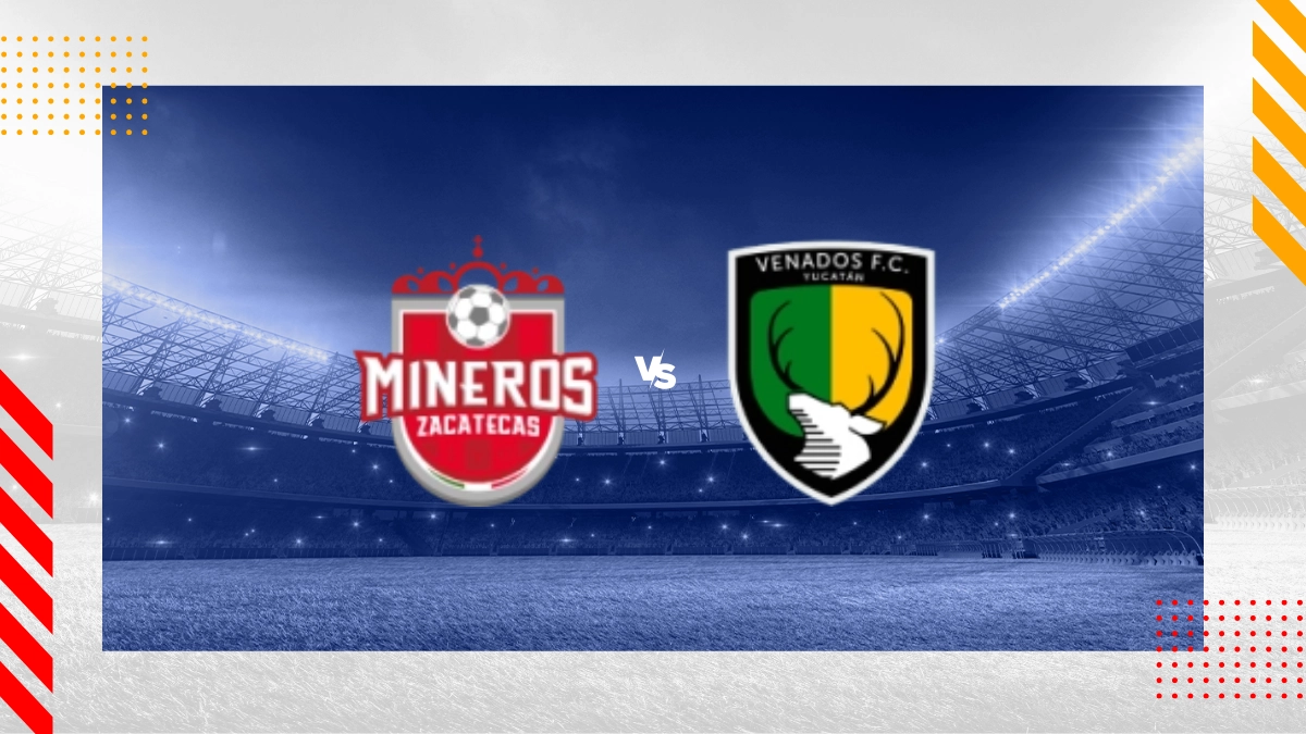 Pronóstico CD Mineros De Zacatecas vs Venados  FC