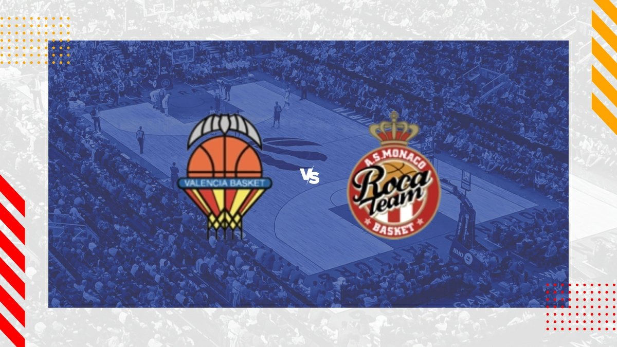 Pronostic Valencia Basket vs Monaco