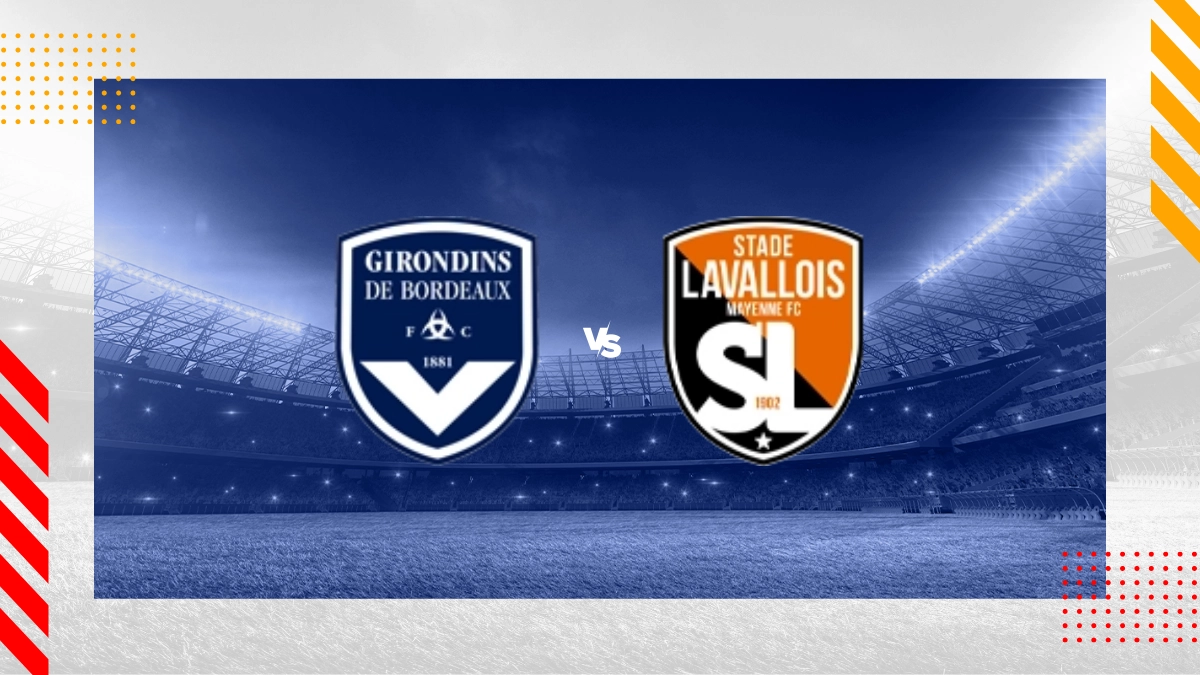 Pronostic Bordeaux vs Stade Lavallois