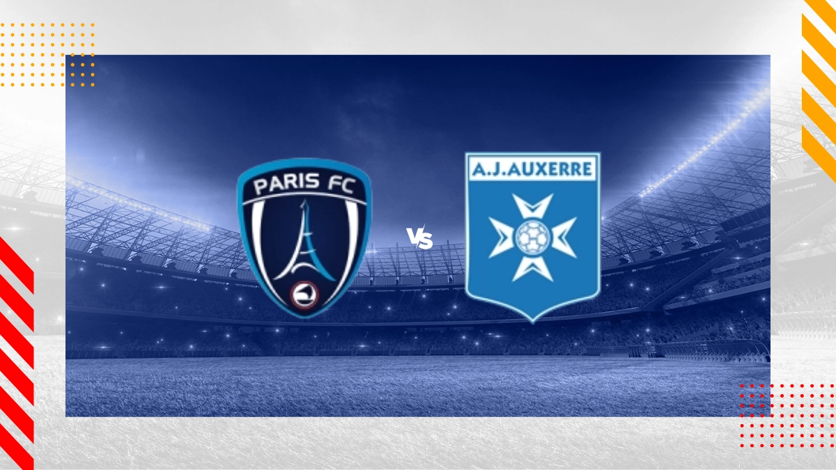 Pronostic Paris FC vs Auxerre