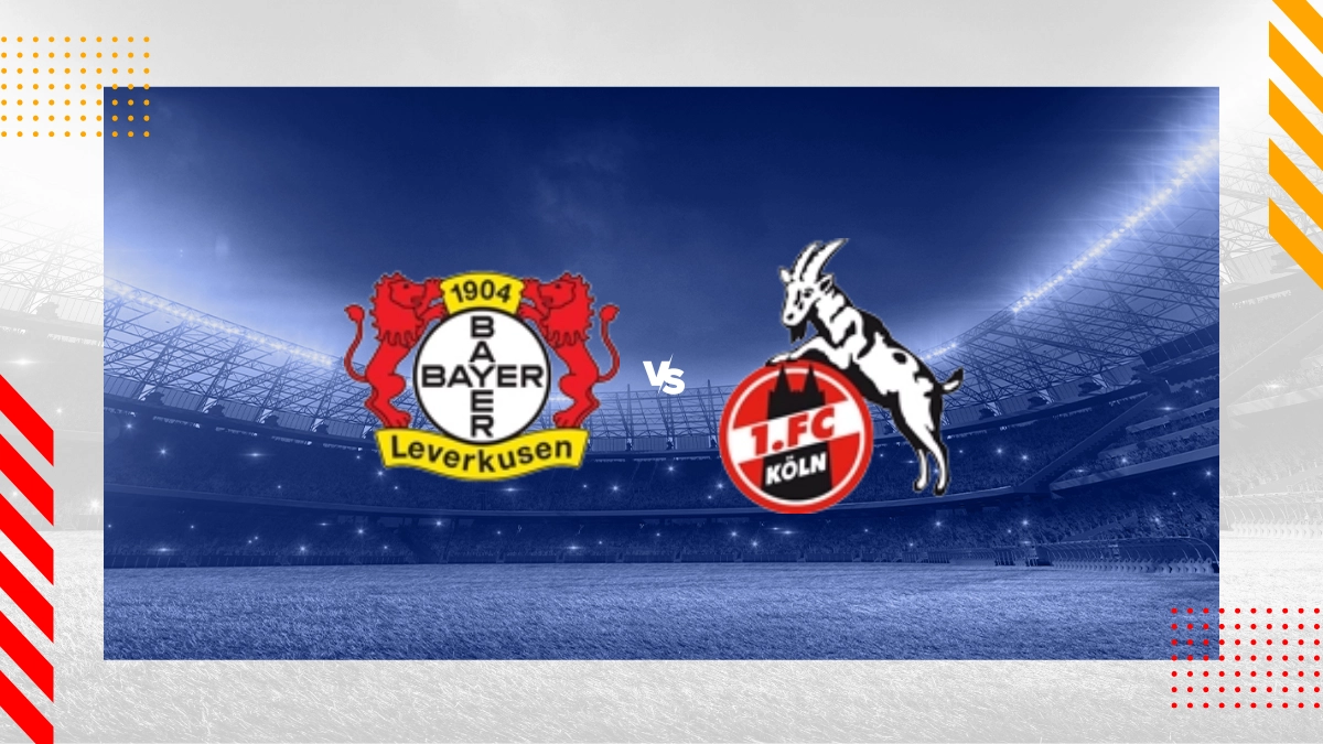 Pronostic Bayer Leverkusen vs Cologne