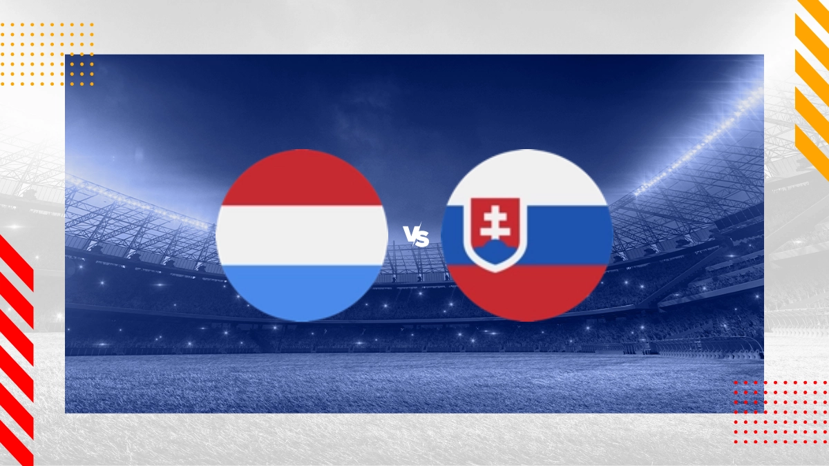 Pronostic Luxembourg vs Slovaquie