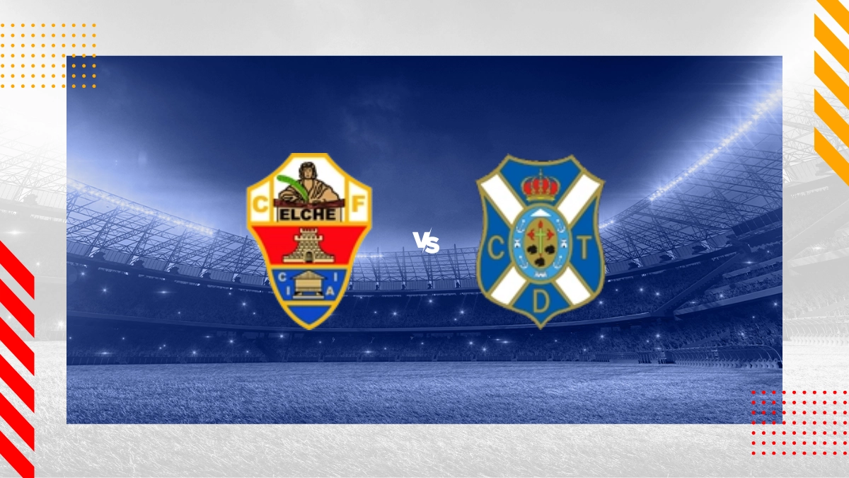 Pronostic Elche vs Tenerife