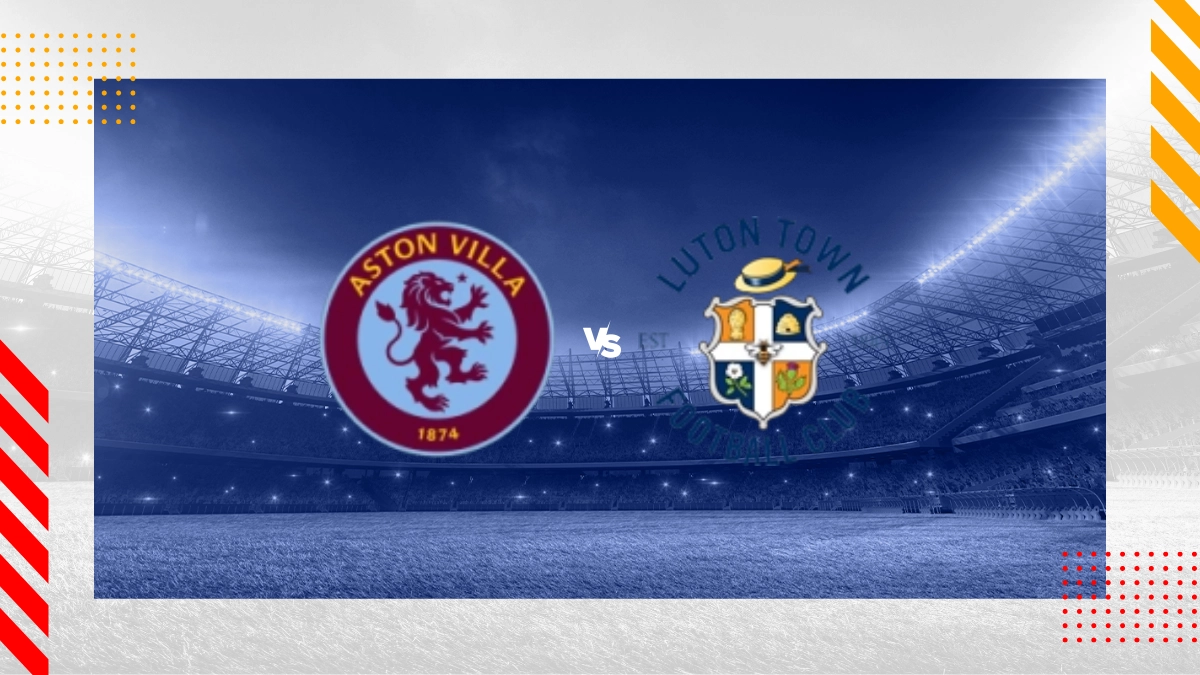 Aston Villa vs Luton Town Prediction