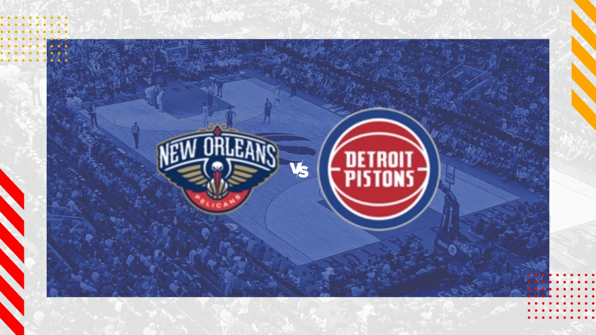 Pronostic New Orleans Pelicans vs Detroit Pistons