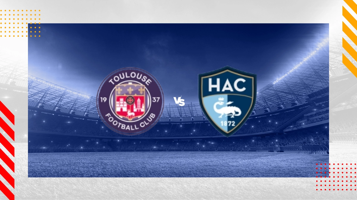 Pronostic Toulouse vs Le Havre