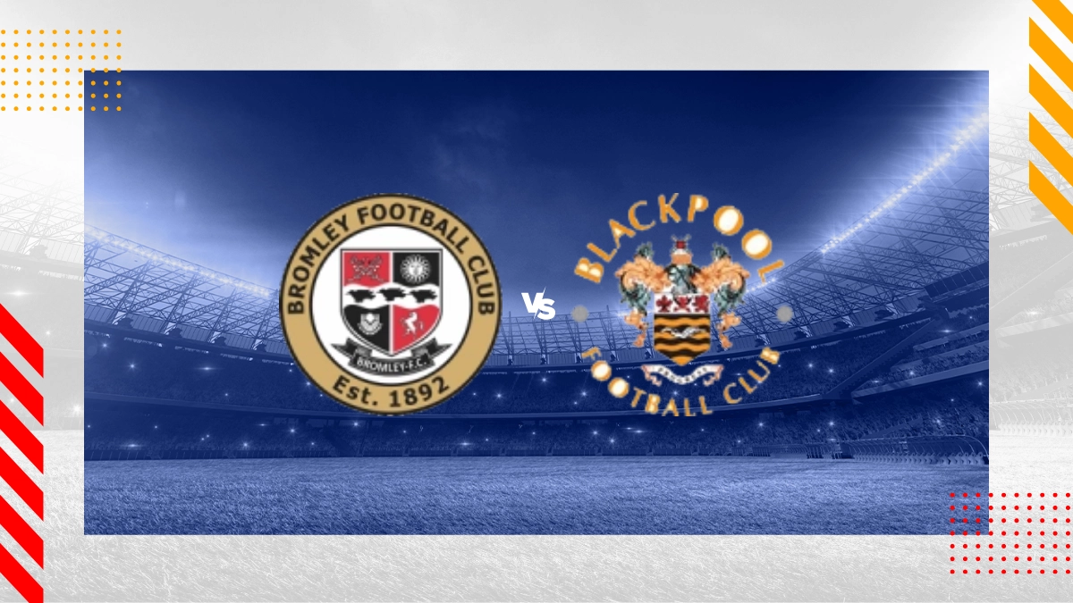 Bromley vs Blackpool Prediction