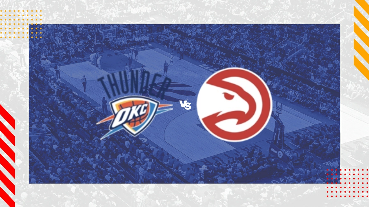 Pronostic Oklahoma City Thunder vs Atlanta Hawks