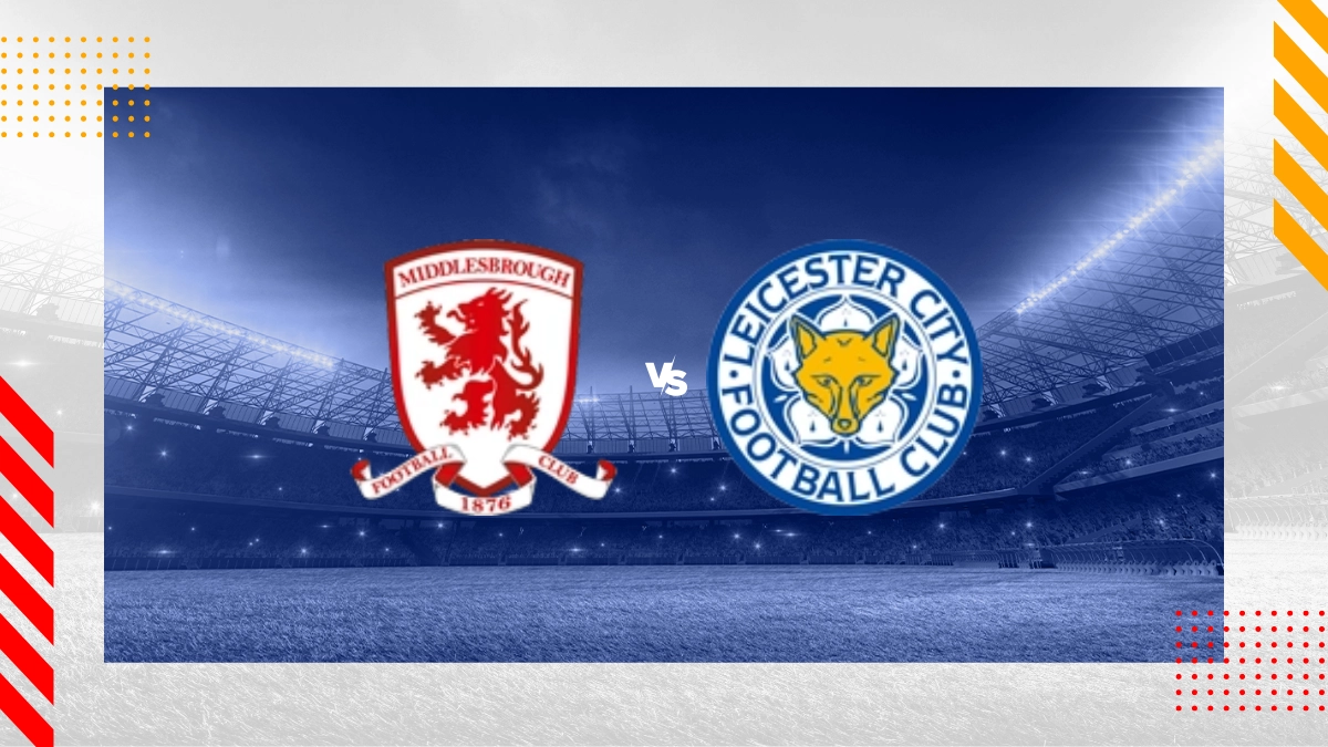 Pronostic Middlesbrough vs Leicester