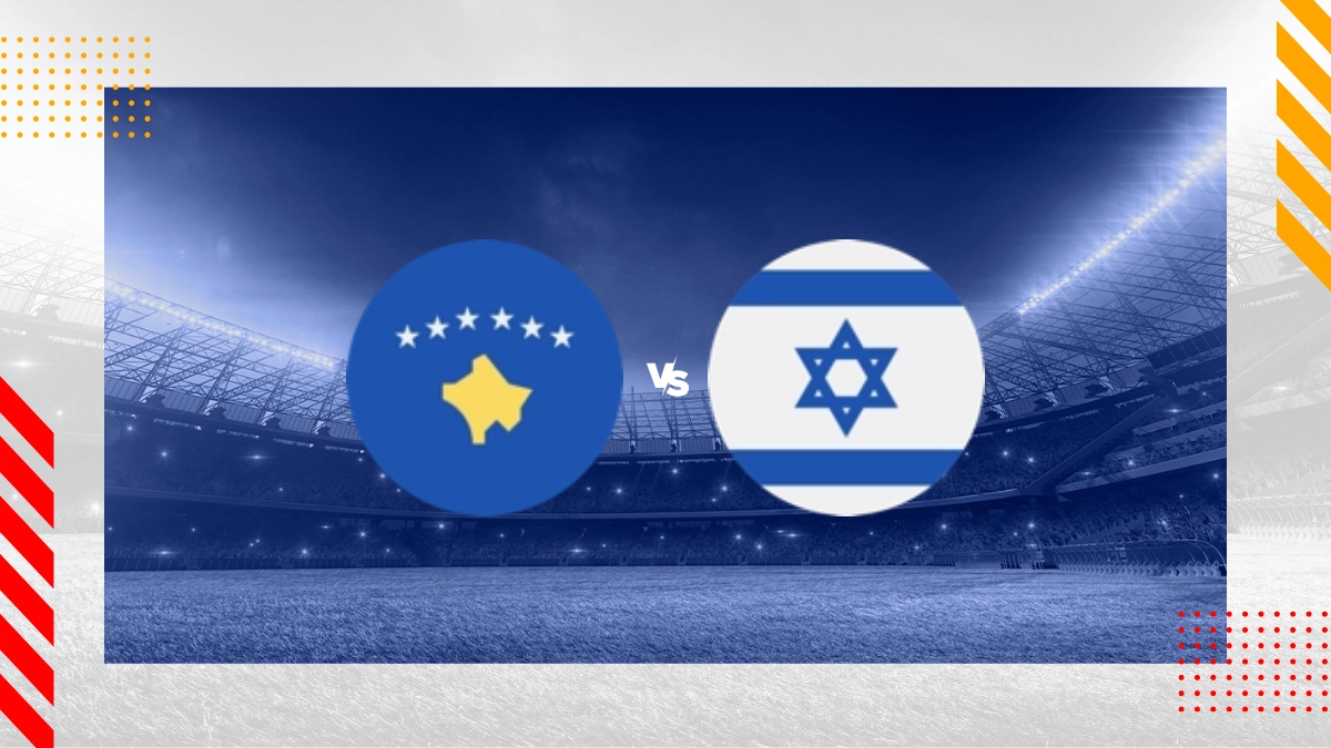 Pronostic Kosovo vs Israël