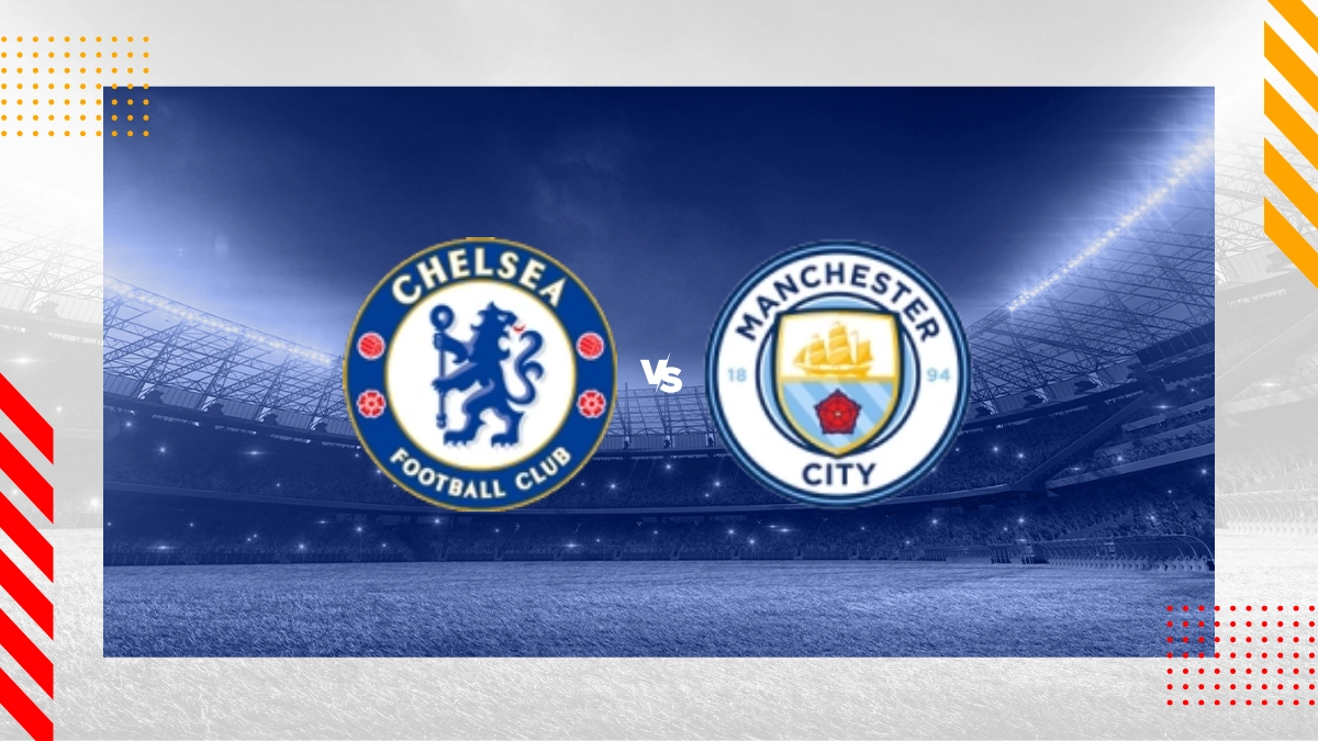 Onde assistir, palpites e escalações de Chelsea x Manchester City