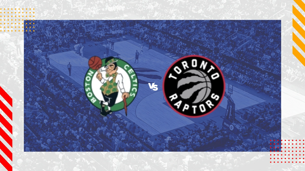 Pronostic Boston Celtics vs Toronto Raptors