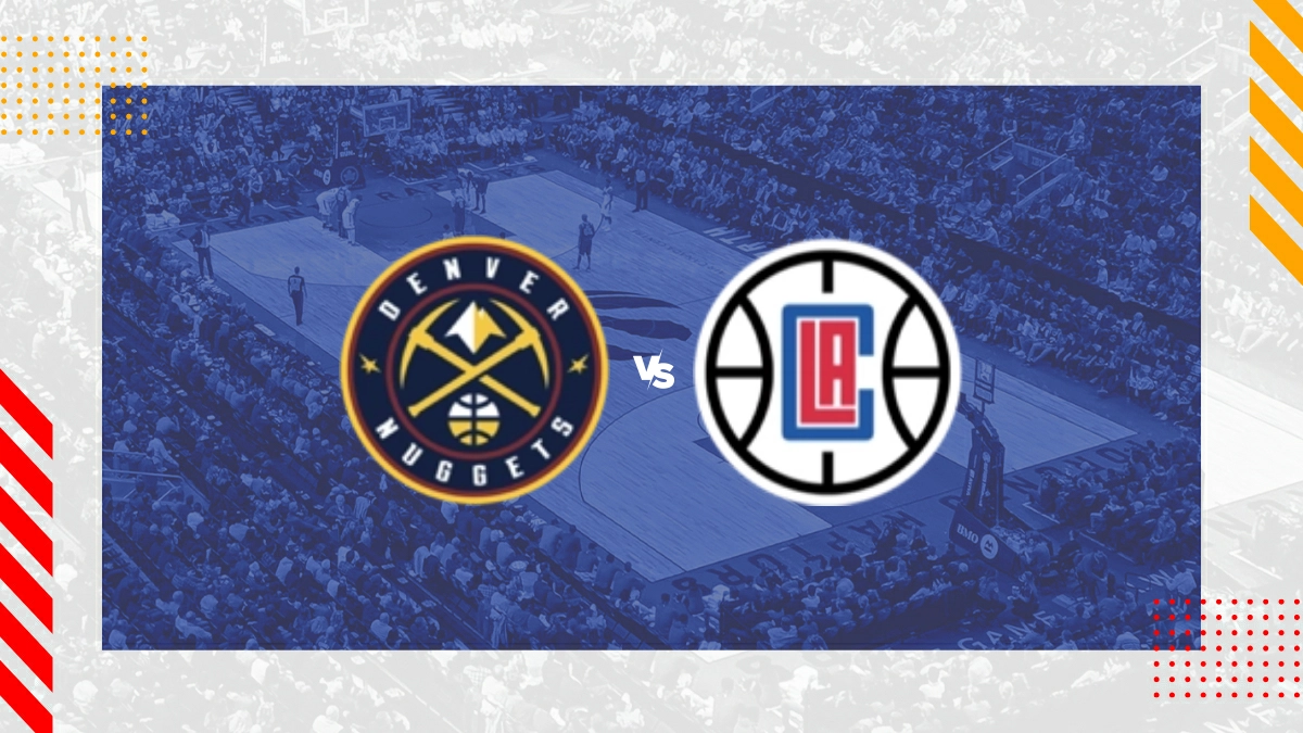 Pronostic Denver Nuggets vs LA Clippers