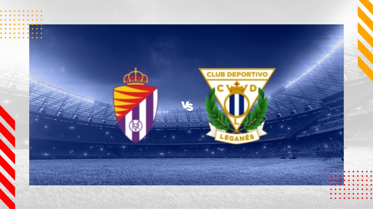 Valladolid vs Leganés Prediction