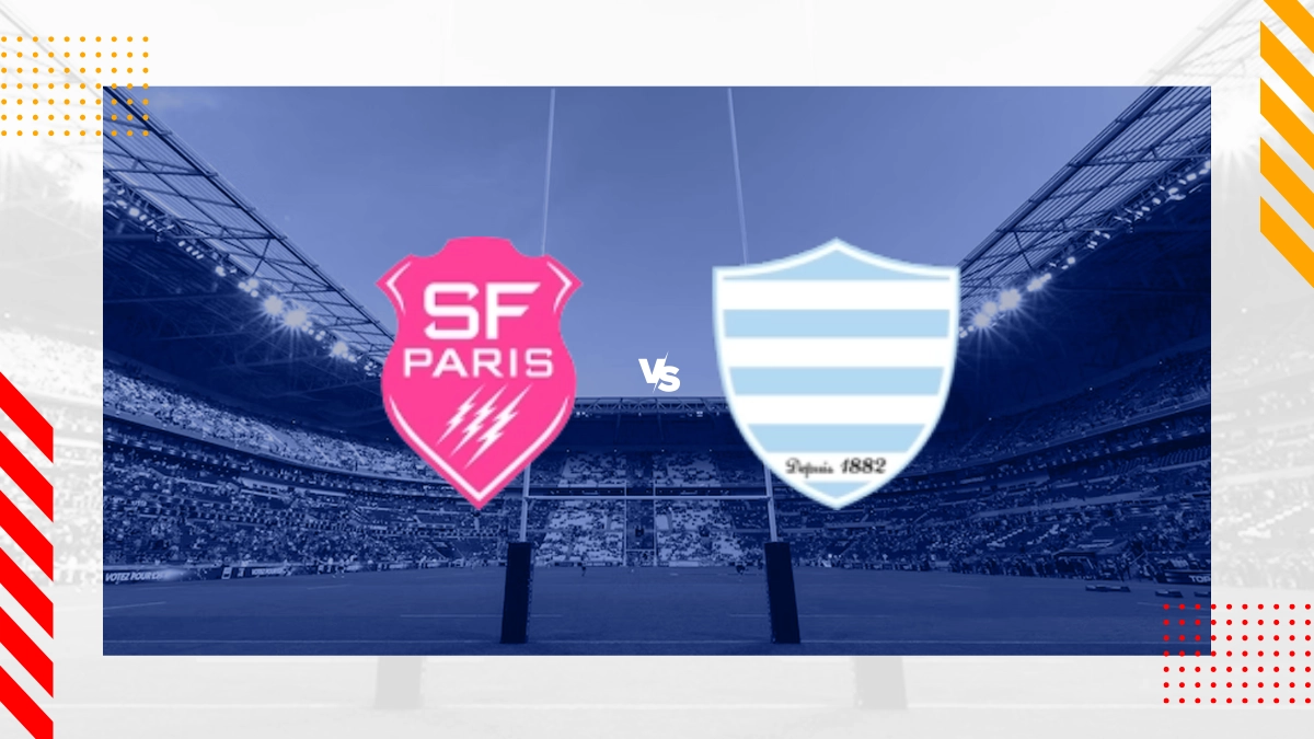 Pronostic Stade Francais vs Racing Metro 92