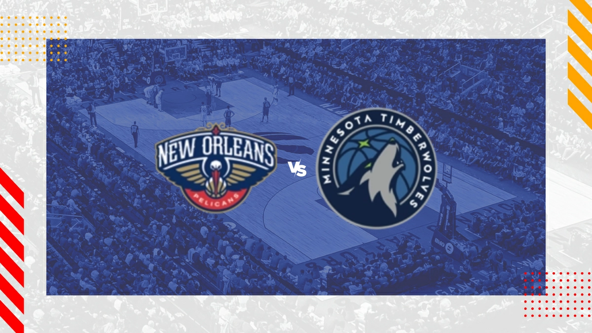 Pronóstico New Orleans Pelicans vs Minnesota Timberwolves