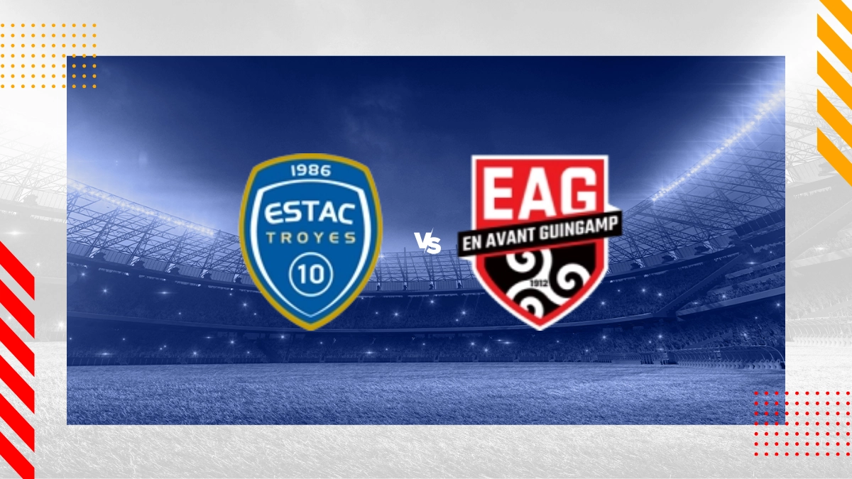 Pronostic ESTAC Troyes vs EA Guingamp