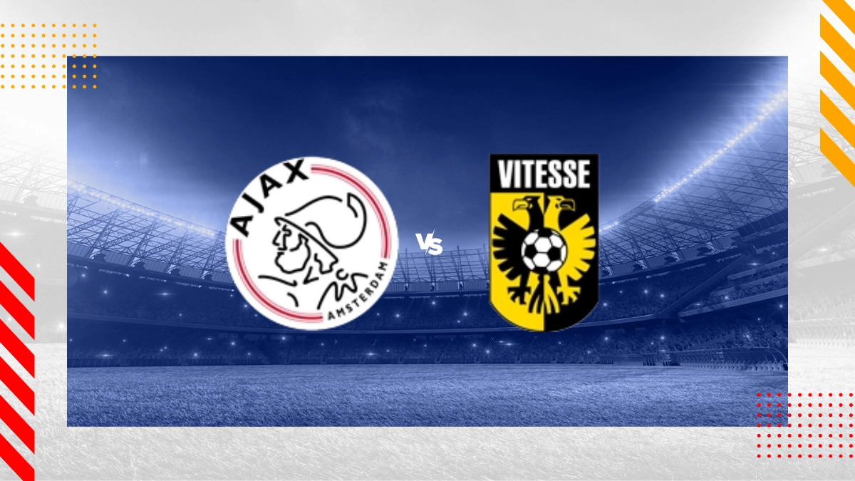 Pronostic Ajax vs Vitesse