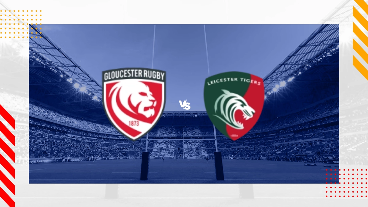 Gloucester Rugby vs Leicester Tigers Prediction