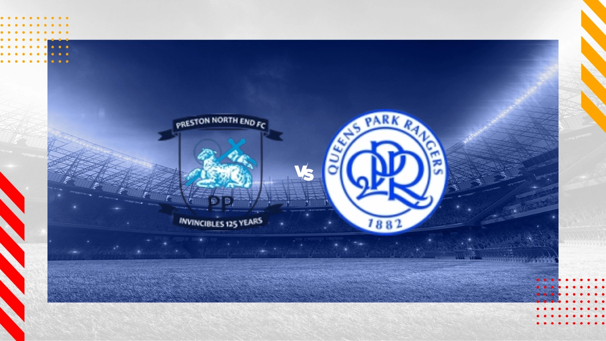 Pronostic Preston North End vs Queens Park Rangers