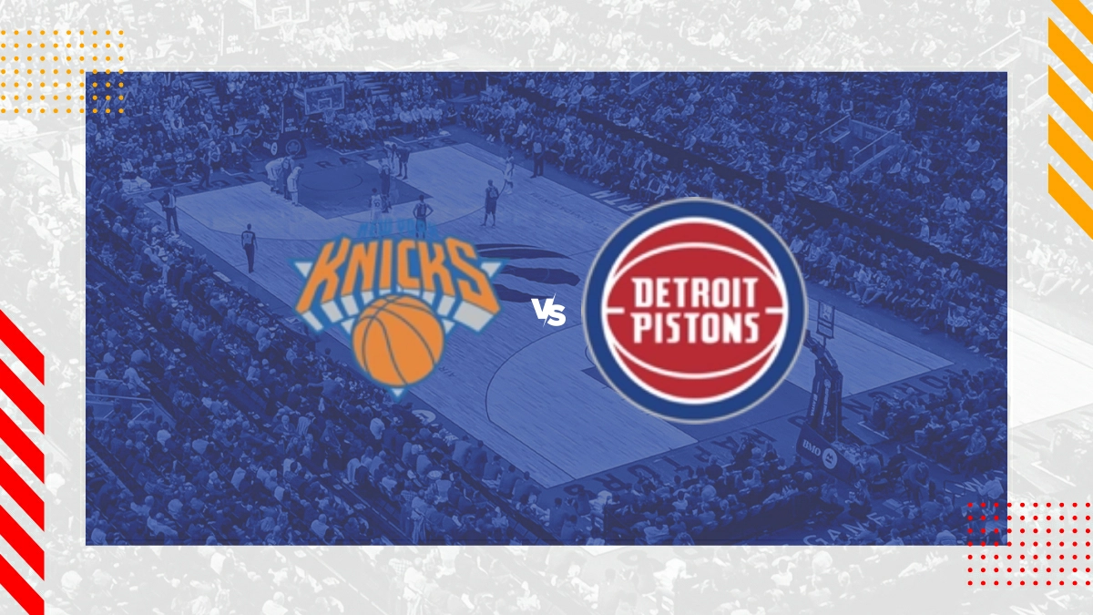 Pronostic New York Knicks vs Detroit Pistons