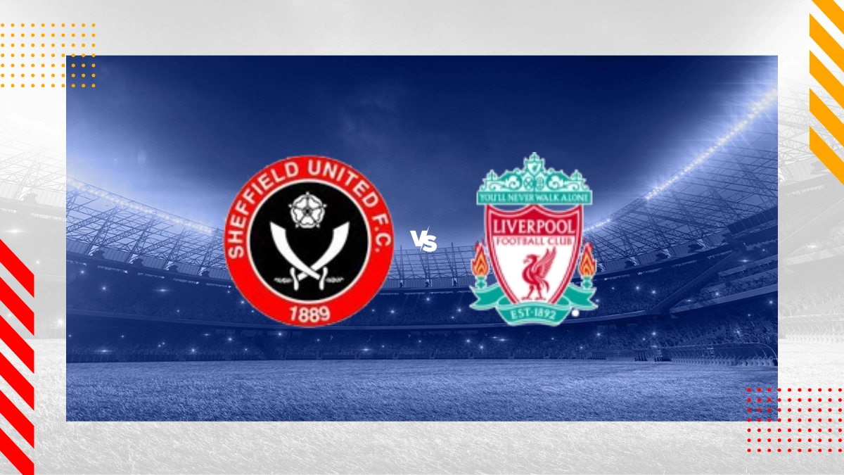 Pronostic Sheffield United FC vs Liverpool