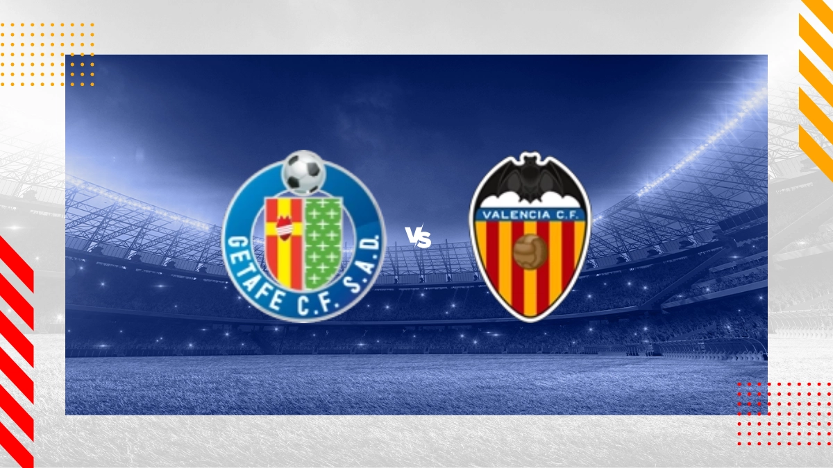 Pronostic CF Getafe vs Valence